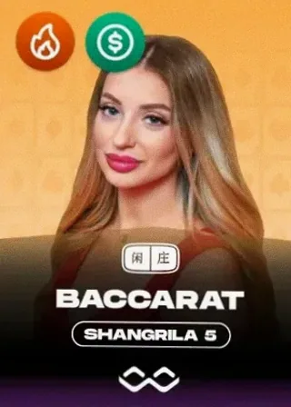 Baccarat Shangrila 5 live game cover